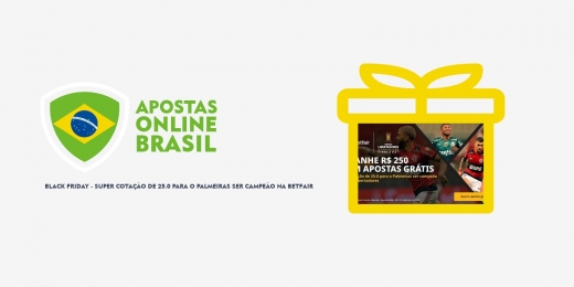 23/11/2021 Black Friday - Super cotação de 25.0 para o Palmeiras ser campeão na Betfair