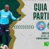 Bahia x Palmeiras: onde assistir ao duelo pelo Brasileirão, arbitragem e escalações