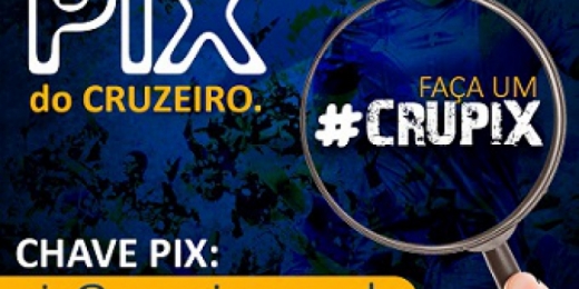 Cruzeiro cria Pix para pedir doações ao seu torcedor e quitar dívidas