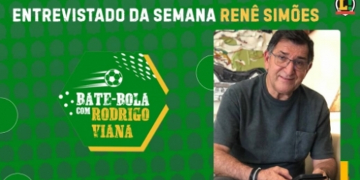 Olimpíadas, Copa América, Eurocopa... Renê Simões passa a limpo no Bate-Bola com Rodrigo Viana