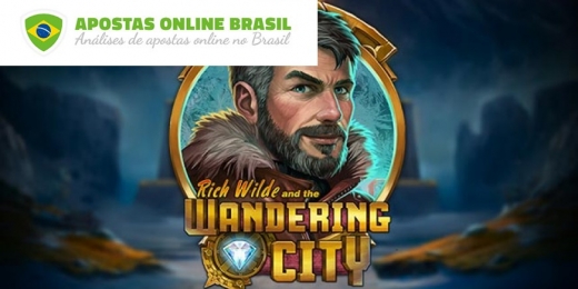 Rich Wilde and the Wandering City - Revisão de Slot Online
